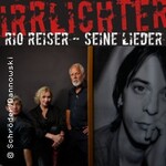 IRRLICHTER – Rio Reiser – Mehr als ein Konzert