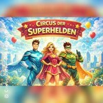 Circus der Superhelden in Nienburg